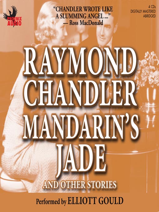 Title details for Mandarin's Jade and Other Stories by Raymond Chandler - Available